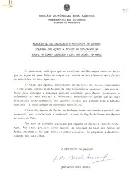 Mensagem de sua Excelência o Presidente do Governo Regional dos Açores a incluir no suplemento do...
